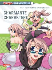 Manga Zeichenstudio charmante Charaktere Manga-Zeichenstudio ab 10 Jahren
