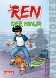 Ren, der Ninja 1 Aufbruch Mangastories ab 9 Jahren