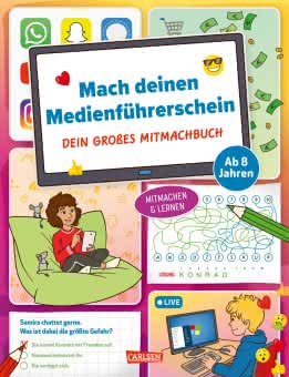 Mach deinen Medienführerschein: Dein großes Mitmachbuch Kinderbuch ab 8 Jahren Medienkompetenz für Kinder
