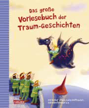 Das große Vorlesebuch der Traum-Geschichten