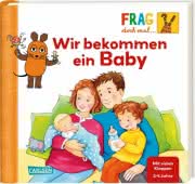 Cover Frag doch mal die Maus: Wir bekommen ein Baby