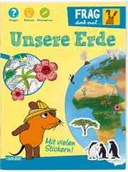 Frag doch mal die Maus: Unsere Erde Cover