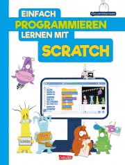 Cover Einfach Programmieren lernen mit Scratch