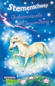 Sternenschweif: Geheimnisvolle Verwandlung
