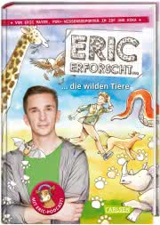 Eric erforscht ... die wilden Tiere Cover