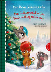 Der kleine Siebenschläfer Ein Lichterwald voller Weihnachtsgeschichten Cover