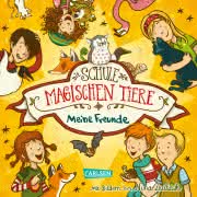 Die Schule der magischen Tiere: Meine Freunde - Cover