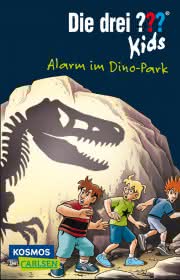 Die drei ??? kids 61: Alarm im Dino-Park Cover