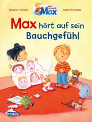 Max-Bilderbücher: Max hört auf sein Bauchgefühl Cover