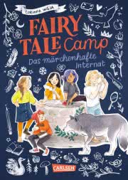 Fairy Tale Camp 1: Das märchenhafte Internat Cover