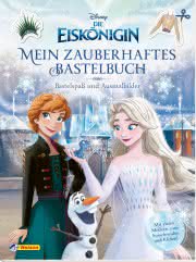 Disney Die Eiskönigin: Mein zauberhaftes Bastelbuch - Bastelspaß und Ausmalbilder! Cover