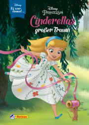 Disney: Es war einmal ...: Cinderellas großer Traum (Disney Prinzessin)