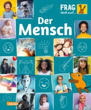 Frag doch mal ... die Maus: Der Mensch Kinderbuch Kindersachbuch ab 8 Jahren