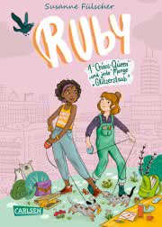 Ruby 2: 1 Chaos-Queen und jede Menge Glitzerstaub Kinderbuch ab 10 Jahren