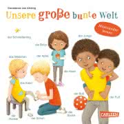 Unsere große bunte Welt Kinderbuch ab 2 Jahren Pappbilderbuch