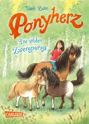 Ponyherz 21: Die wilden Zwergponys Kinderbuch ab 7 Jahren Pferdegeschichten
