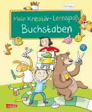 Schlau für die Schule: Mein Kreativ-Lernspaß Buchstaben Kinderbeschäftigung ab 5 Jahren Einschulung