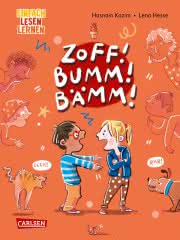 Zoff! Bumm! Bämm! - Ein Streitbuch Einfach lesen lernen Erstleser Kinderbuch ab 7 Jahren