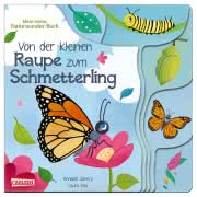 Von der kleinen Raupe zum Schmetterling ab 2 Jahren