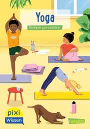 Pixi Wissen Yoga ab 6 Jahren