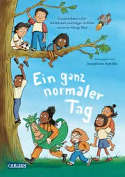 Ein ganz normaler Tag Vorlesebuch ab 5 Jahren