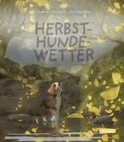 Herbsthundewetter Kinderbuch Bilderbuch ab 3 Jahren