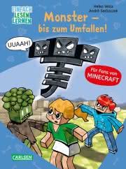Minecraft 2: Monster bin zum Umfallen Kinderbuch ab 6 Jahren