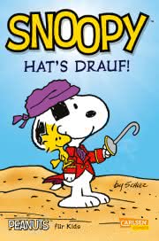 Snoopy hat's drauf Kinderbuch ab 8 Jahren