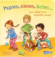 Pupsen, Niesen, Lachen ... Mein Körper kann Geräusche machen Kinderbuch ab 2 Jahren