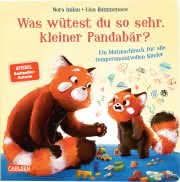 Was wütest du so sehr kleiner Pandabär? Kinderbuch ab 2 Jahren