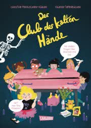 Der Club der kalten Händer Kinderbuch ab 8 Jahren