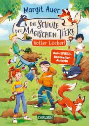 Die Schule der magischen Tiere  2 Voller Löcher!