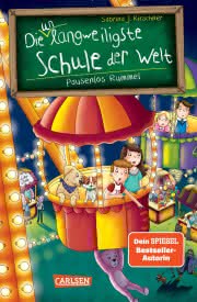 Die unlangweiligste Schule der Welt Pausenlos Rummel