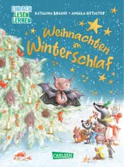 Weihnachten im Winterschlaf Kinderbuch ab 5 Jahren