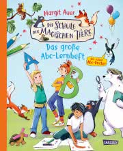 Die Schule der magischen Tier: Das große ABC-Lernheft Beschäftigungsbuch ab 5 Jahren 