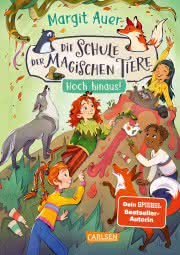 Die Schule der magischen Tiere 17: Hoch hinaus! Kinderbuch ab 8 Jahren 