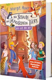 Die Schule der magischen Tiere Neuausgabe 7: Wo ist Mr. M?