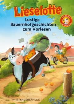 Cover Lieselotte: Lustige Bauernhofgeschichten zum Vorlesen