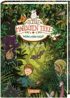 Die Schule der magischen Tiere Band 11 Wilder Wald Cover