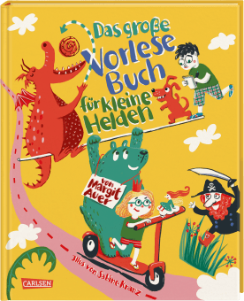 Das große Vorlesebuch für kleine Helden