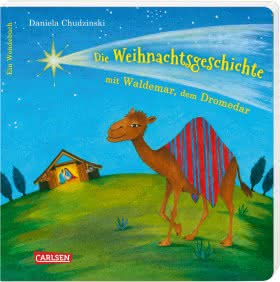 Die Weihnachtsgeschichte mit Waldemar, dem Dromedar Cover