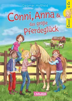 Conni & Co 18: Conni, Anna und das große Pferdeglück Cover