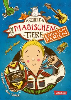 Die Schule der magischen Tiere. Endlich Ferien 5: Benni und Henrietta Cover