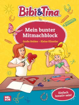 Bibi und Tina: Große Helden - Kleine Künstler: Mein bunter Mitmachblock Cover
