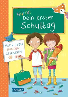 Schlau für die Schule: Hurra! Dein erster Schultag Eintragbuch Kinderbuch ab 5 Jahren Geschenk Einschulung