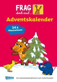 Frag doch mal die Maus Adventskalender Kinderbuch ab 4 Jahren