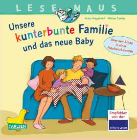 Lesemaus Unsere kunterbunte Familie und das neue Baby ab 3 Jahren