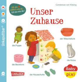 Baby Pixi (Unkaputtbar) Unser Zuhause