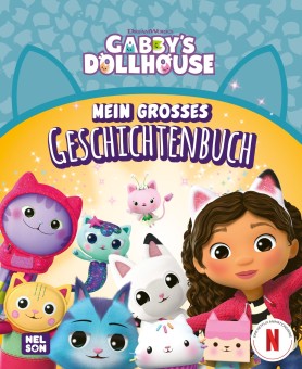 Gabbys Dollhouse Mein großes Geschichtenbuch Kinderbuch ab 3 Jahren