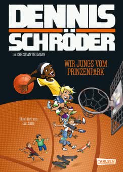 Wir Jungs vom Prinzenpark Kinderbuch ab 8 Jahren